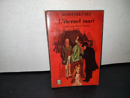 18- Francés. L'Eternel Mari - Dostoievski - 1958