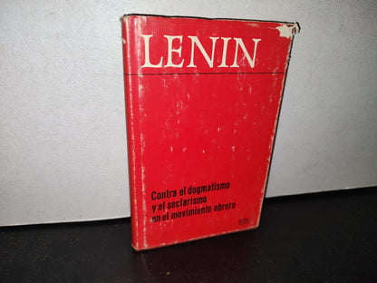 66- Lenin. Contra El Dogmatismo Y El Sectarismo En El Movimiento Obrero - Editorial Progreso, Moscú, 70'S