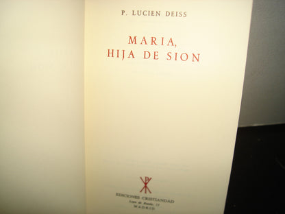 167- María, Hija De Sion - P. Lucien Deiss - 1964