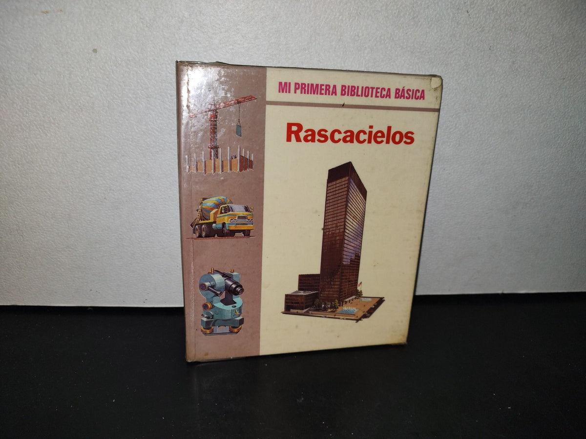 188- Mi Primer Biblioteca Básica 25. Rascacielos - Editorial Molino, Barcelona - 1972