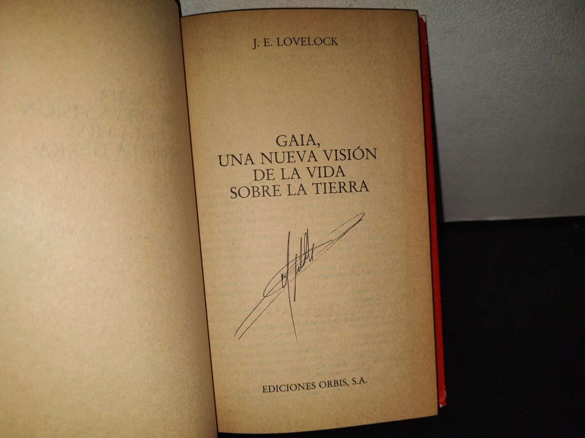 196- Gaia. Una Nueva Visión De La Vida Sobre La Tierra - J. E. Lovelock - 1986