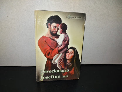 153- Devocionario Josefino 2011. El Propagador De La Devoción Al Señor San José. México, 2011