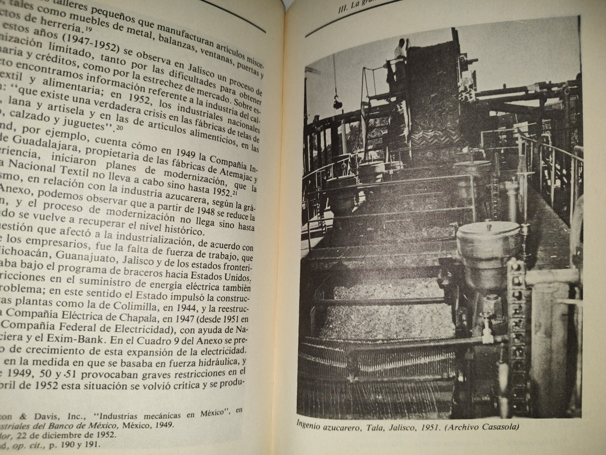 201- Jalisco Desde La Revolución. Crecimiento Industrial Y Manufacturero 1940-1980, Xiii - Rogelio Luna Zamora, Cristina Padilla Dieste, Jesús Arrollo Alejandre - Universidad De Guadalajara. Primera Edición 1988