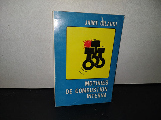 139- Motores De Combustión Interna - Jaime Gilardi