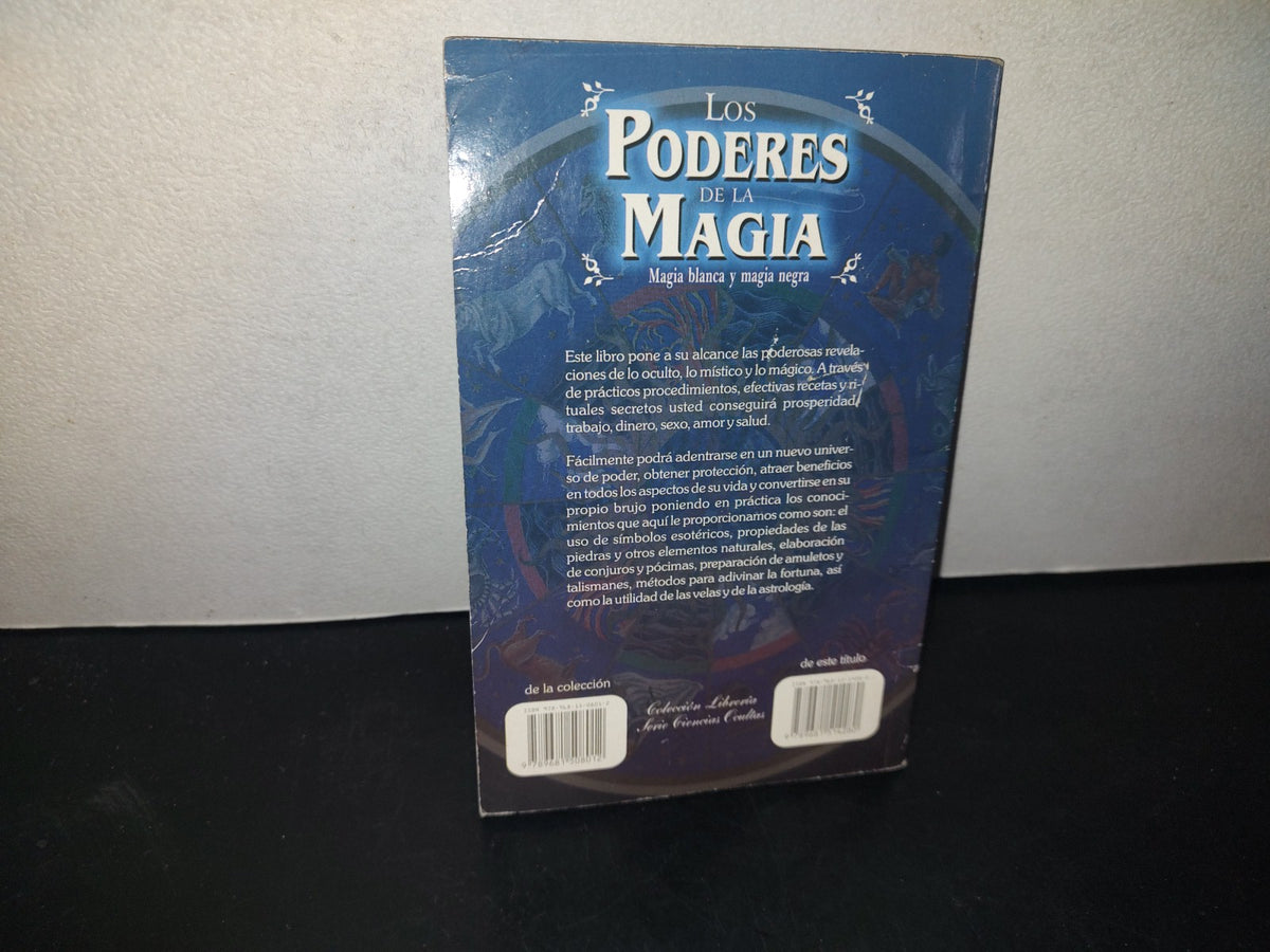 209- Los Poderes De La Magia. Magia Blanca Y Magia Negra - Gerardo Cañedo Zamora