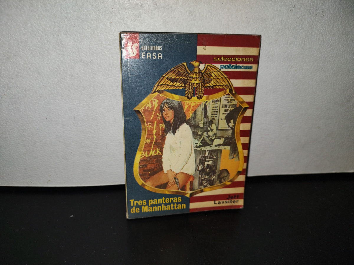 124- Bolsilibros Easa. Selecciones Policíacas. Tres Panteras De Mannhattan - Jeff Lassiter - 1979
