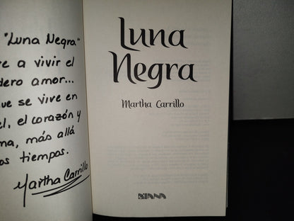 123- Luna Negra - Martha Carrillo - Primera Reimpresión: Febrero De 2012