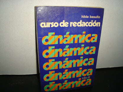 38- Curso De Redacción Dinámica - Hilda Basurto