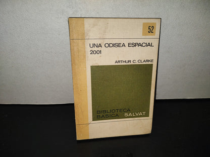 202- Una Odisea Espacial 2001 - Arthur C. Clarke - Biblioteca Básica Salvat 52 - 1971
