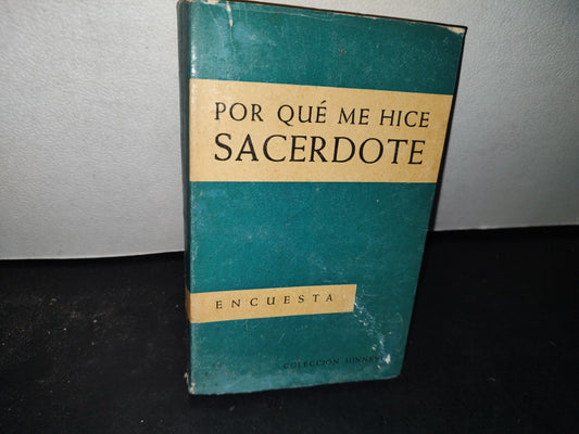 174- Por Qué Me Hice Sacerdote - Ediciones Sígueme - 1961