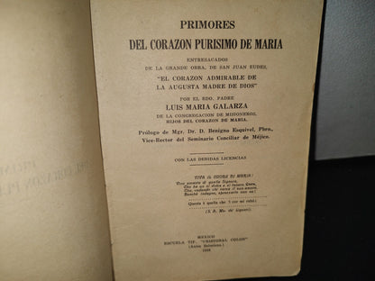 64- Primores Del Corazón Purísimo De María - Luis María Galarza - México, Escuela Tip. "Cristobal Colón" 1928