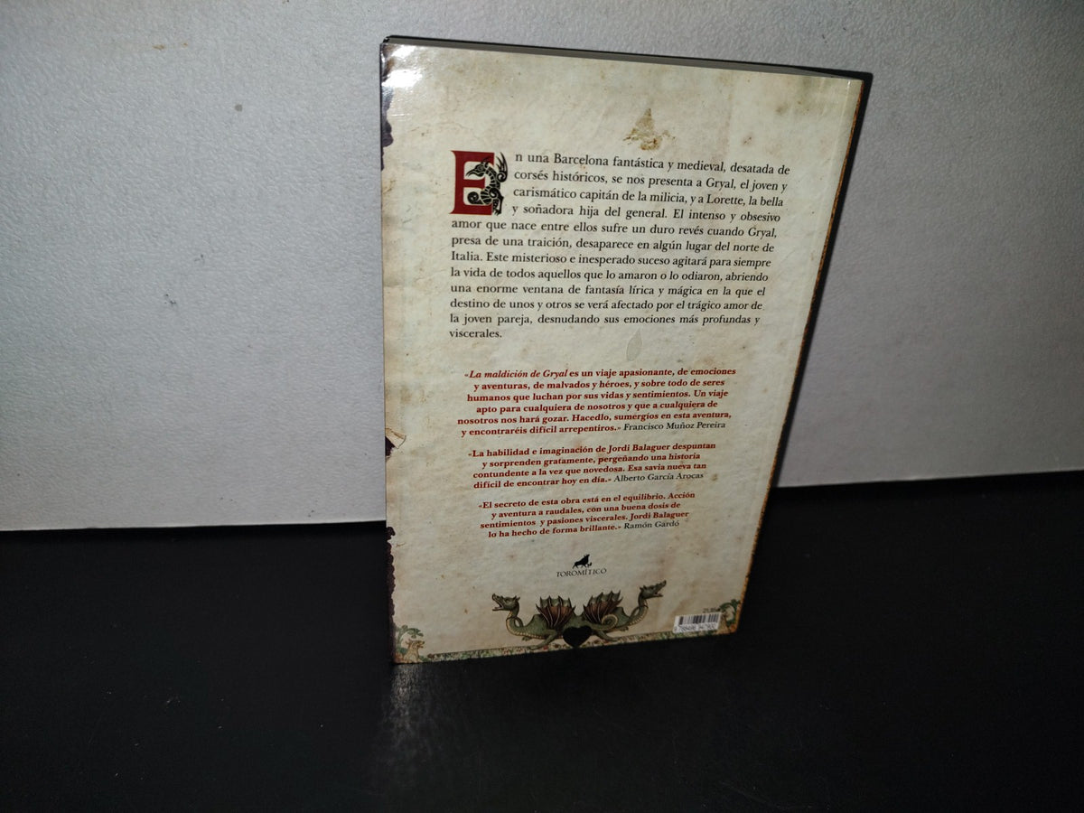 91- La Maldición De Gryal. El Amante De La Luna, Libros I Y Ii - Jordi Balaguer - Editorial Toromítico. Primera Edición: Julio De 2012