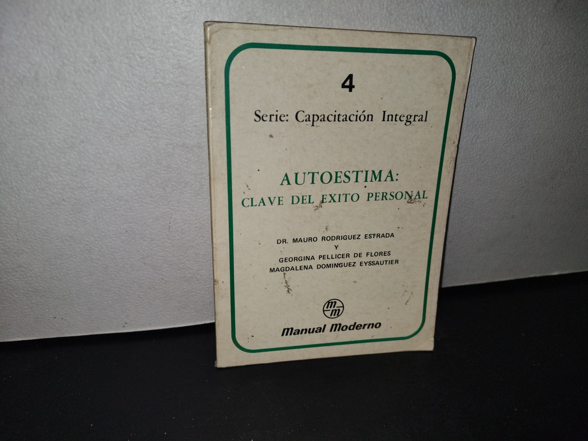 68- Autoestima: Clave Del Éxito Personal - Mauro Rodríguez Estrada