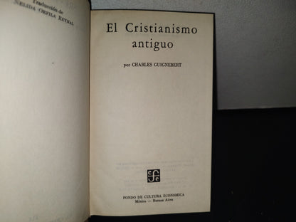 80- El Cristianismo Antiguo: Charles Guignebert - 1966