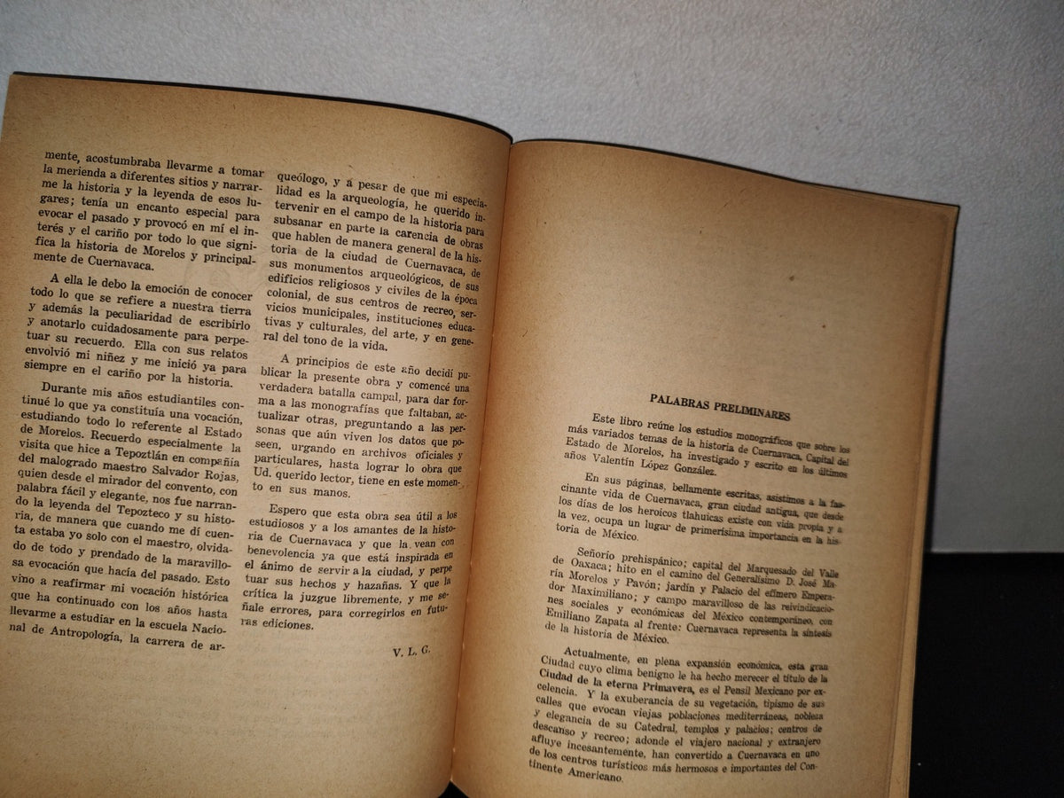 83- Cuernavaca. Visión Retrospectiva De Una Ciudad - Valentín López González - Primera Edición 1966