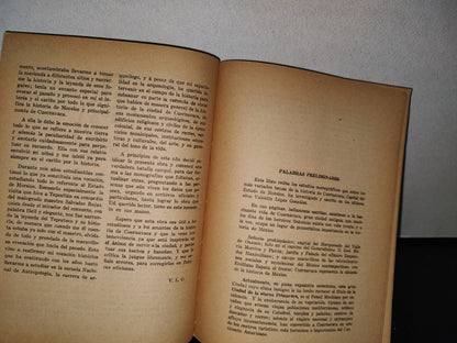 83- Cuernavaca. Visión Retrospectiva De Una Ciudad - Valentín López González - Primera Edición 1966