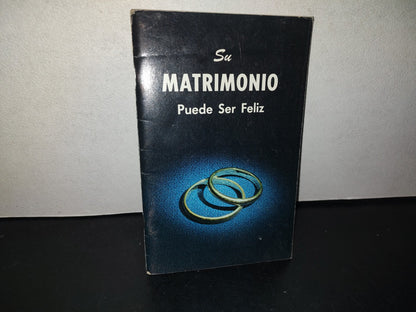 153- Libretillo: Su Matrimonio Puede Ser Feliz - Garner Ted Armstrong - 1969