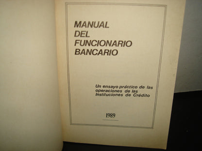 7- Manual Del Funcionario Bancario - Jorge Saldaña Álvarez