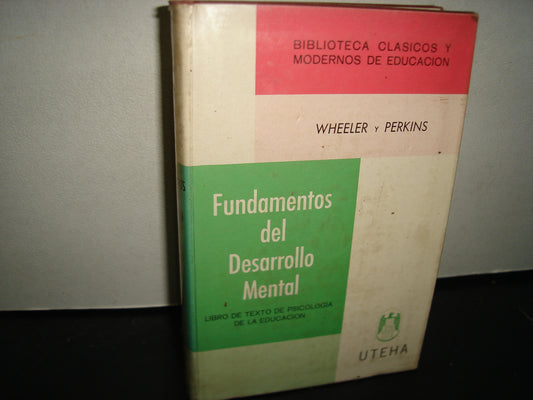 167- Fundamentos Del Desarrollo Mental - Raymond Holder Wheeler, Francis Theodore Perkins