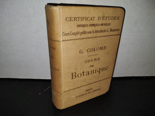 65- Cours De Botanique - G. Colomb - 1897