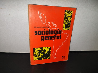 114- Sociología General - M. Amaya Serrano - 1988