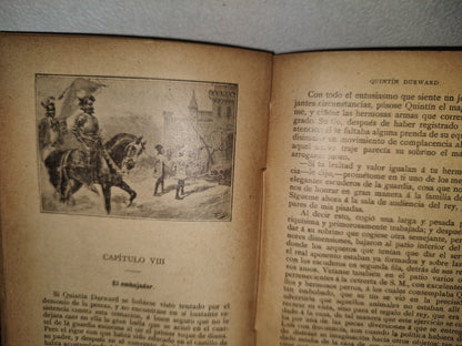 64- Quintin Durward O El Escocés En La Corte De Luis Xi - Tomo I - Walter Scott - 1900'S