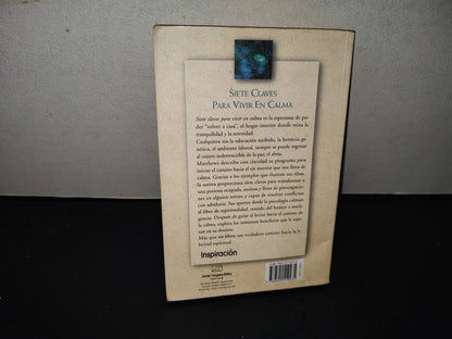 202- Siete Claves Para Vivir En Calma - A. M. Matthews - Javier Vergara Editori, 1998