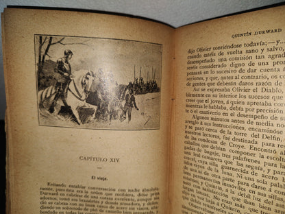 64- Quintin Durward O El Escocés En La Corte De Luis Xi - Tomo I - Walter Scott - 1900'S