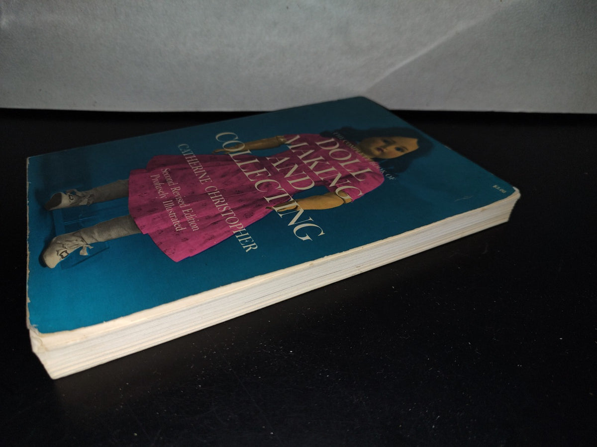 124- Libro De Muñecas. The Complete Book Of Doll Making And Collecting. Catherine Christopher 1971