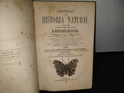 63- Manual De Historia Natural - Manuel María José De Galdo. Madrid: Librería De D. G. Hernando 1880