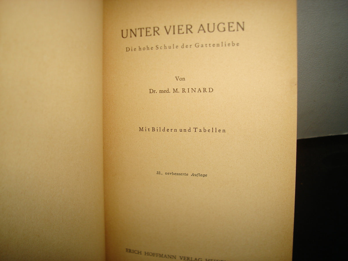 161- Libro Sobre Sexualidad En Alemán - Unter Vier Augen - Dr. Med. M. Rinard - 40'S