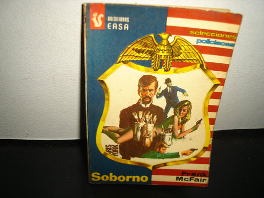 21. Soborno - Frank Mcfair. Bolsilibros Easa - Editorial Andina, 1977