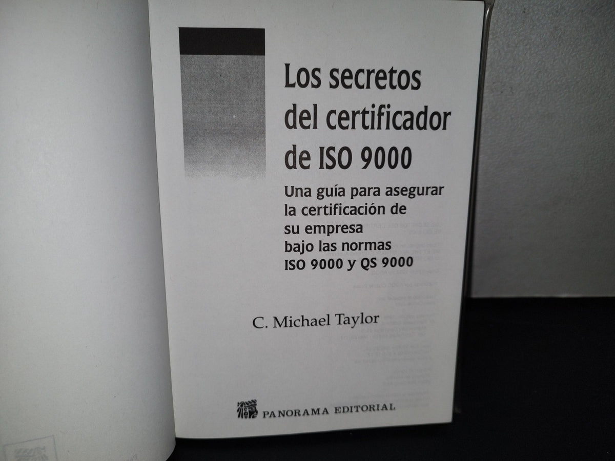 87-2- Los Secretos Del Certificador De Iso 9000 - C. Michael Taylor