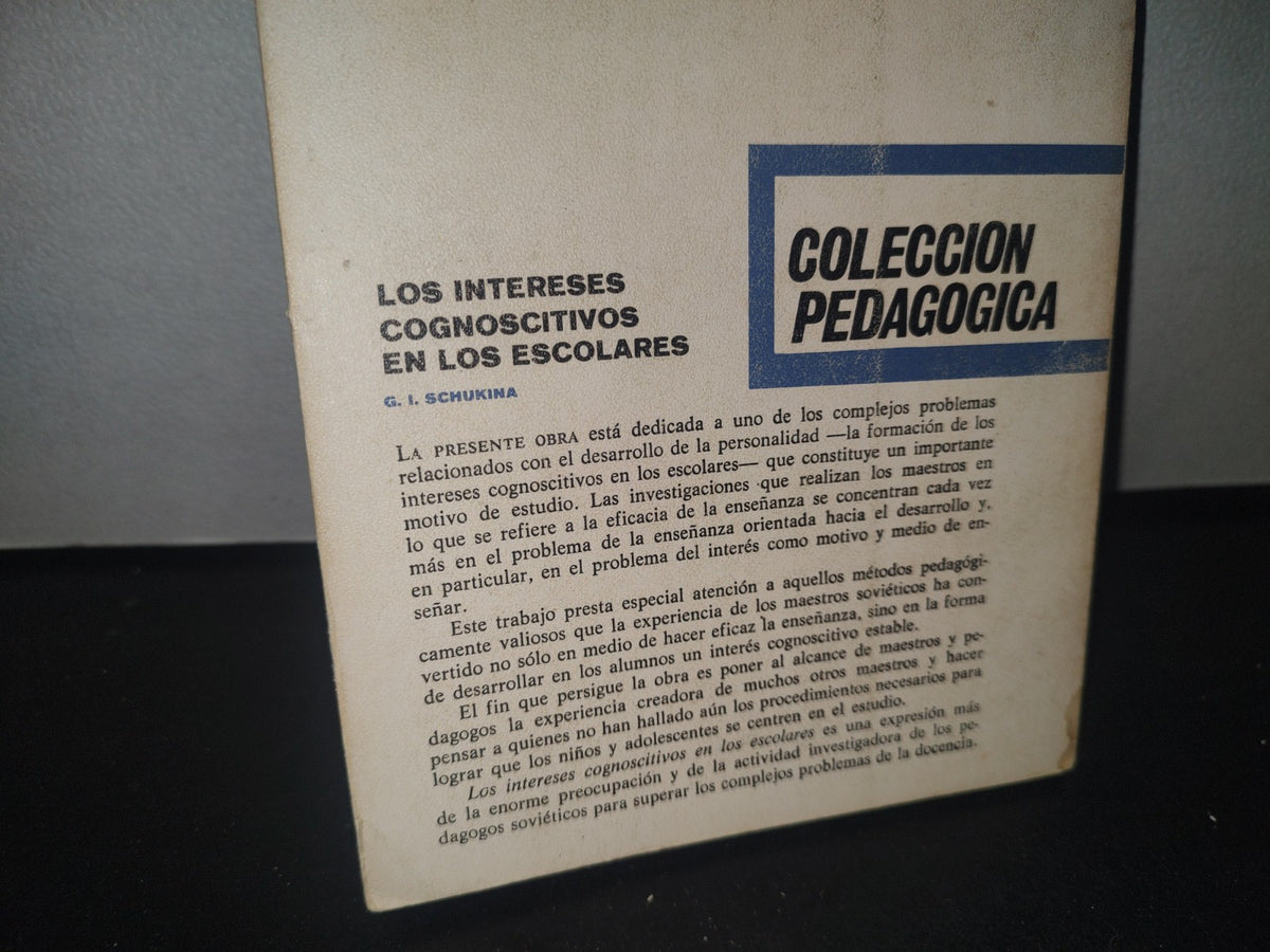 34- Los Intereses Cognoscitivos En Los Escolares - G. I. Schúkina - 1968