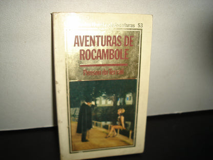 21- Aventuras De Rocambole - Ponson Du Terrail