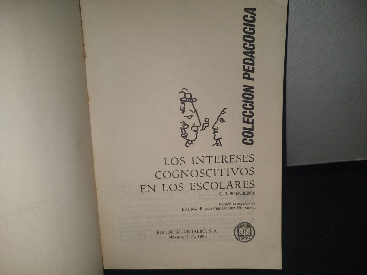 34- Los Intereses Cognoscitivos En Los Escolares - G. I. Schúkina - 1968