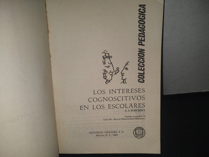 34- Los Intereses Cognoscitivos En Los Escolares - G. I. Schúkina - 1968