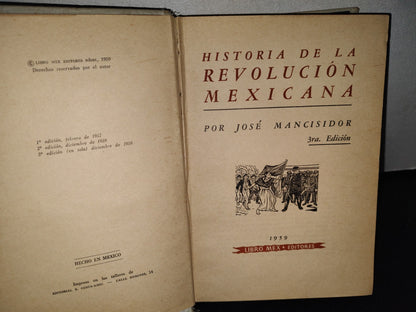 74- Historia De La Revolución Mexicana - José Mancisidor - 1979