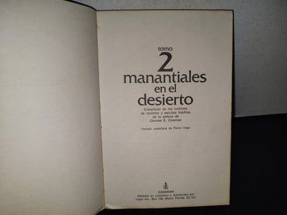 85- Manantiales En El Desierto. Tomo 2. Compendio De Los Archivos De Recortes Y Escritos Inéditos De La Señora De Charles E. Cowman- 1970 Por Cowman Publishing Company, Inc.