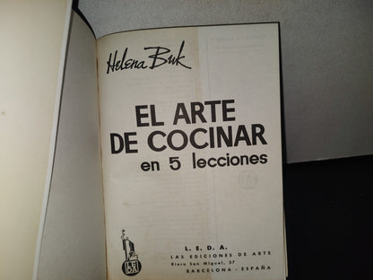 83- El Arte De Cocinar En 5 Lecciones - Helena Buk - 1998