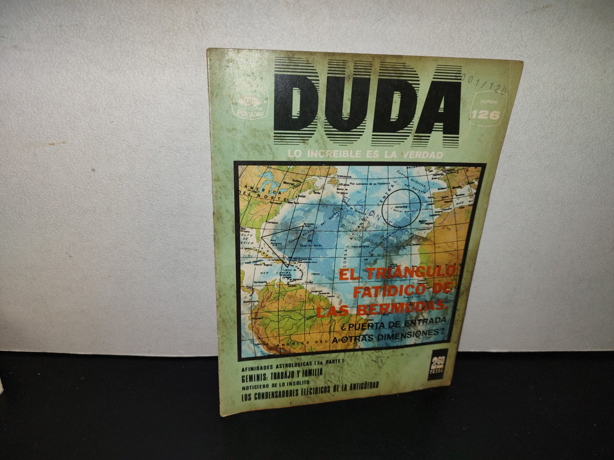 158- Duda. Lo Increíble Es La Verdad. El Triángulo Fatídico De Las Bermudas - # 126, 1973