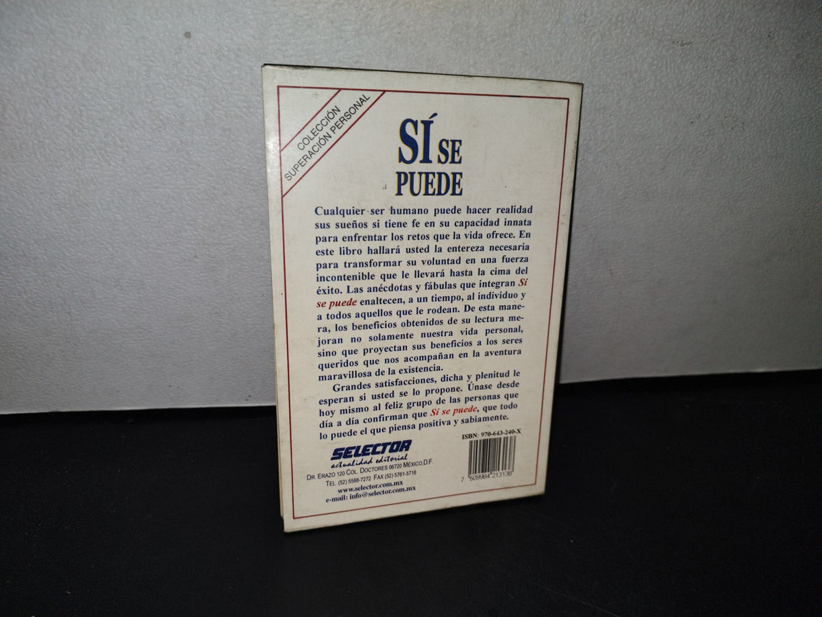 87-2- Sí Se Puede. Nada Es Imposible Para Quien Piensa Positivamente - Eduardo Zavala