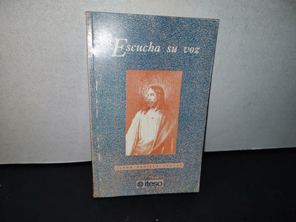188- Escucha Su Voz - Jesús Padilla Cuevas - Iteso - 1991