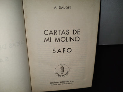 48- Cartas De Mi Molino Safo - A. Daudet - Ediciones Petronio, S. A. - 1972