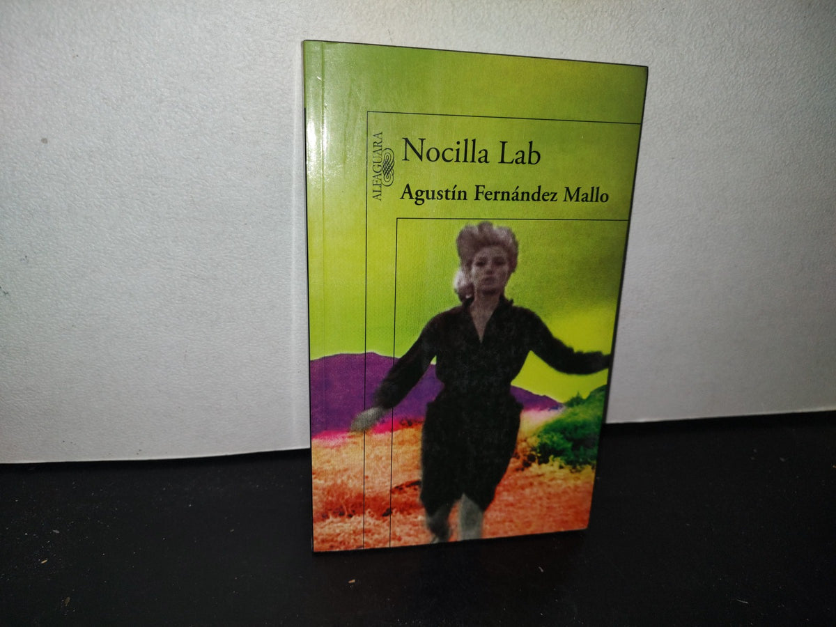 84- Nocilla Lab - Agustín Fernández Mallo - Alfaguara 2009