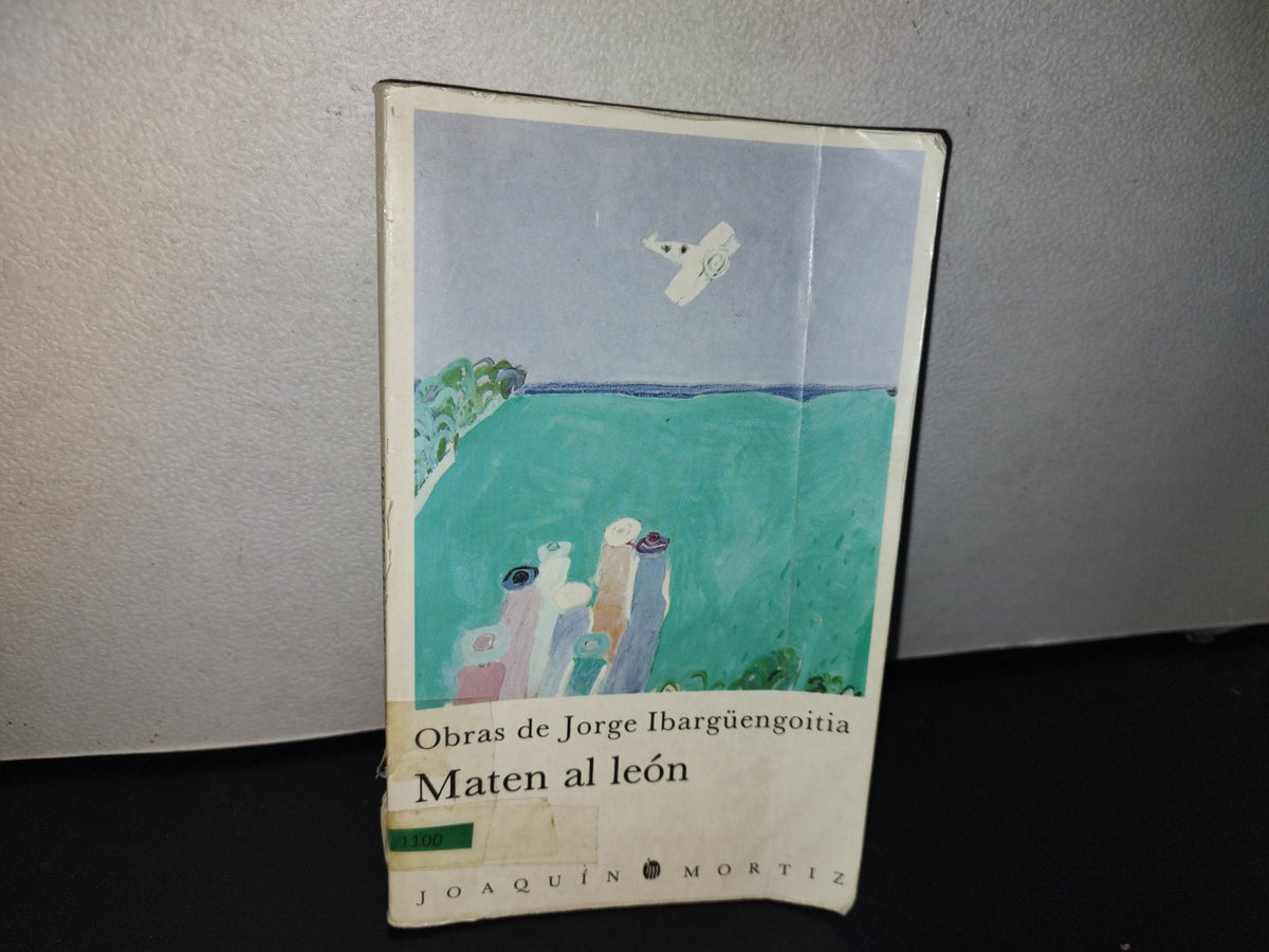 101- Obras De Jorge Ibargüengoitia. Maten Al León - 1994