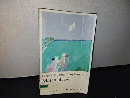 101- Obras De Jorge Ibargüengoitia. Maten Al León - 1994