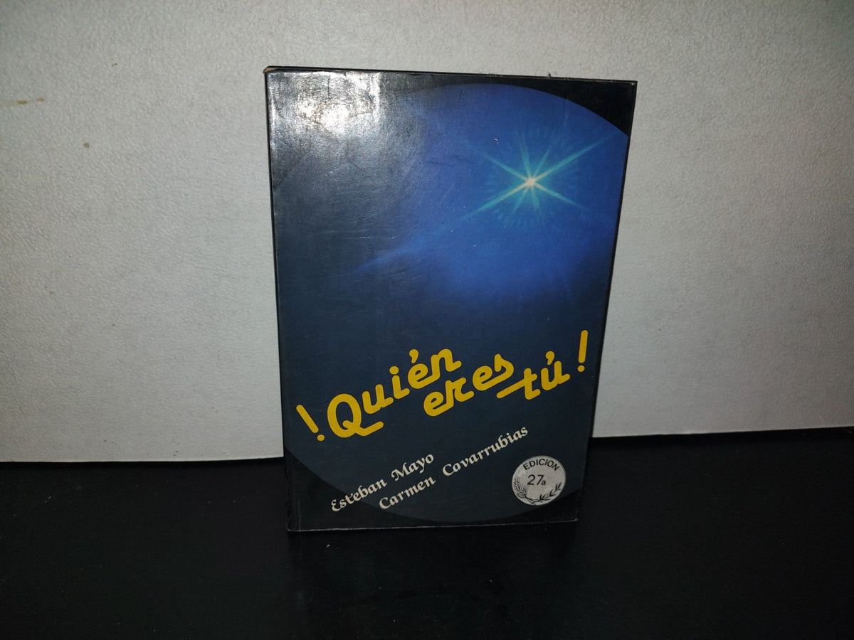 202- ¡Quién Eres Tú! - Esteban Mayo, Carmen Covarrubias - 1986