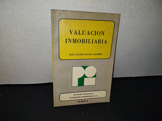 188- Valuación Inmobiliaria - Raúl Javier Pulido Sánchez
