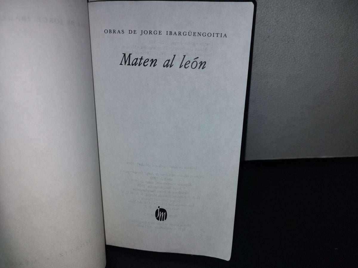 101- Obras De Jorge Ibargüengoitia. Maten Al León - 1994